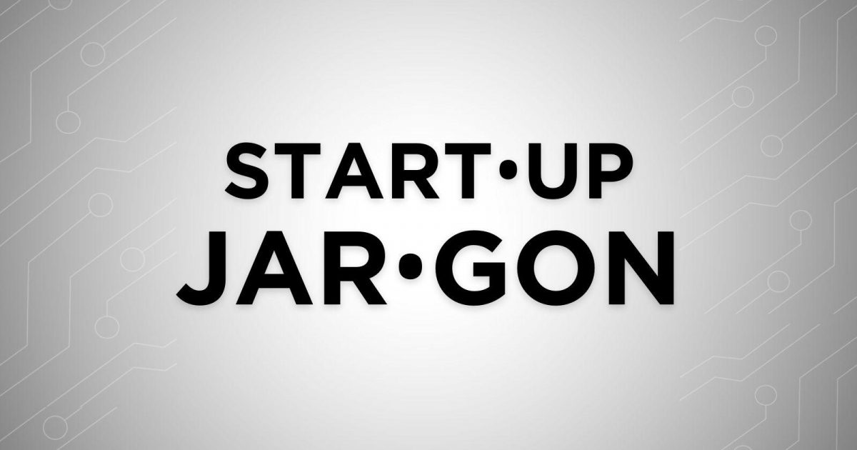 https://sciencecenter.org/uploads/images/_1200x630_crop_center-center_82_none/Startup-Jargon-header.jpg?mtime=1620755207